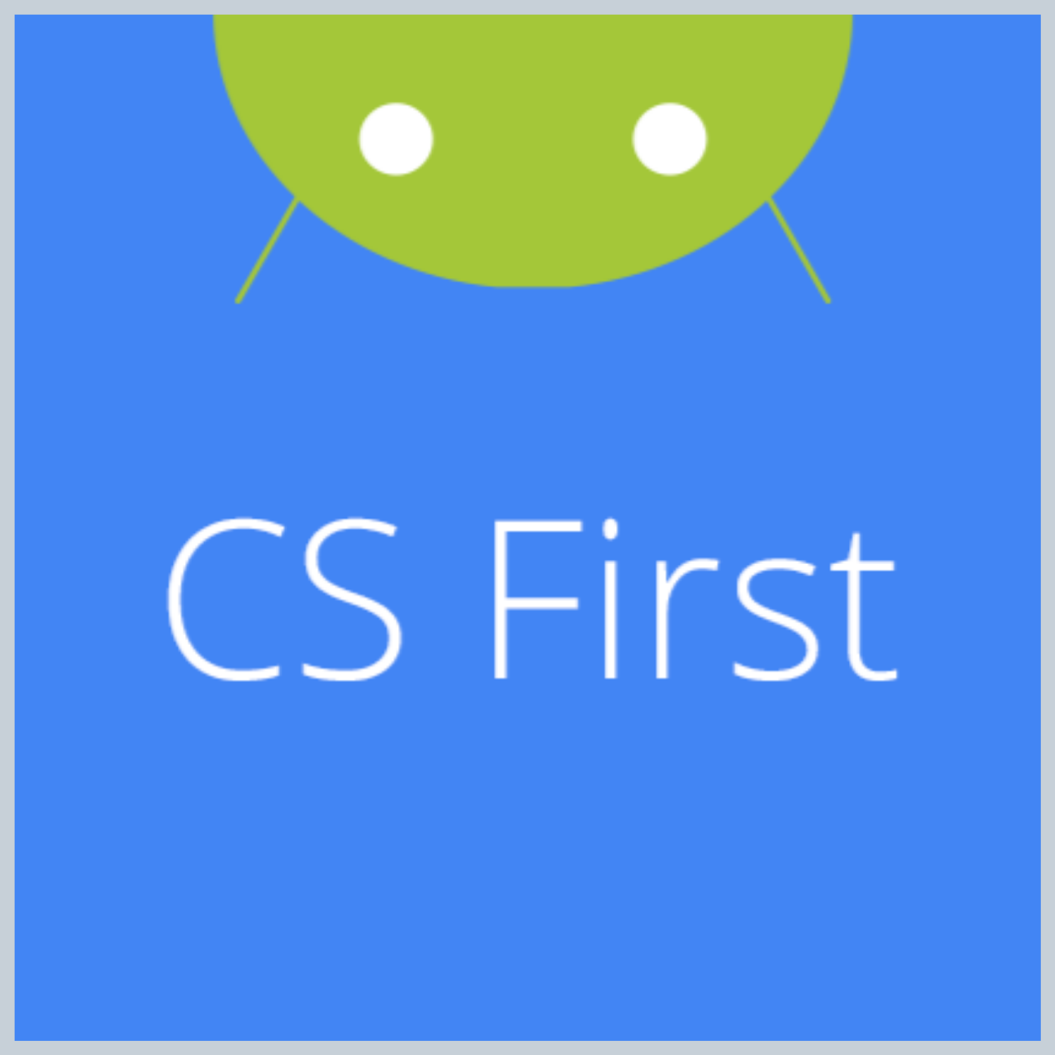 CS First